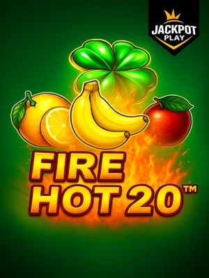 Fire Hot 20 Jackpot Play